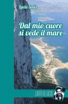 bokomslag Dal mio cuore si vede il mare