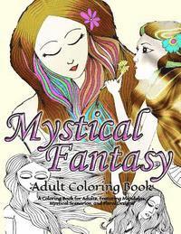 bokomslag Mystical/Fantasy Adult Coloring Book