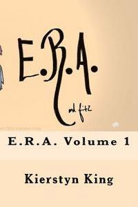 bokomslag E.R.A. Volume 1