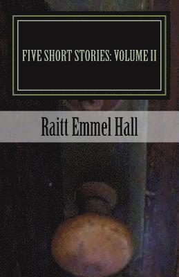 bokomslag Five Short Stories: Volume II