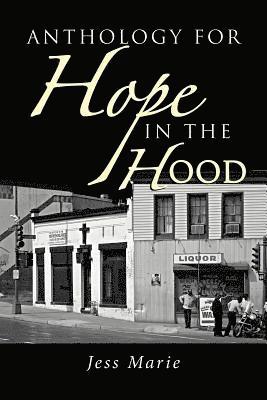 Anthology for Hope in the Hood 1