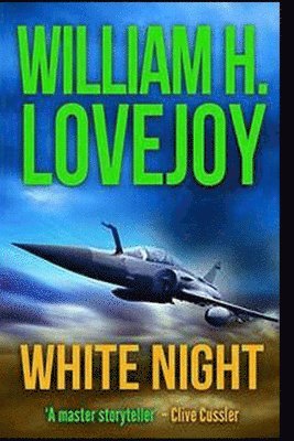 William H. Lovejoy - White Night, Häftad