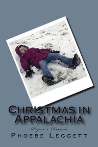 bokomslag Christmas in Appalachia: Piper's Dream