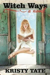 Witch Ways: Witch Ways series, book 1