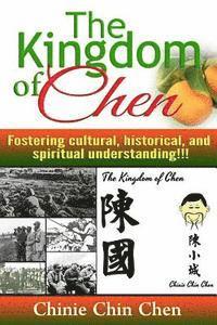 The Kingdom of Chen: Text!!! Images!!! Orange Cover!!! 1