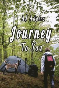 bokomslag Journey To You