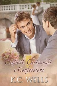 bokomslag Confetti, Coriandoli e Confessioni