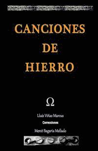 bokomslag Canciones de Hierro: Poemas y Canciones de Hierro