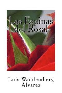 bokomslag Las Espinas del Rosal