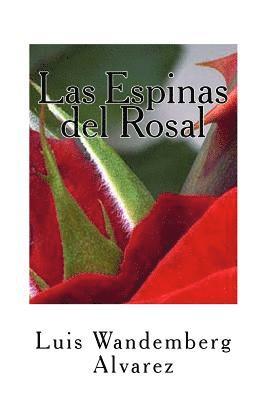 Las Espinas del Rosal 1