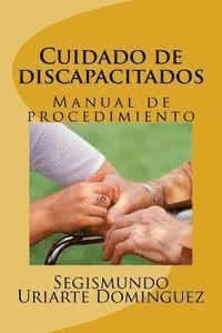 bokomslag Cuidado de discapacitados: Manual de procedimiento