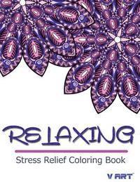 bokomslag Relaxing Stress Relief Coloring Book