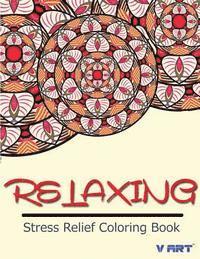 bokomslag Relaxing Stress Relief Coloring Book