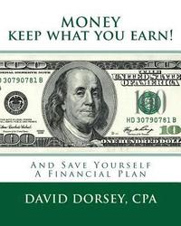 bokomslag MONEY Keep what you earn!: And Save Yourself A Financial Plan