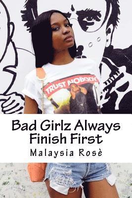 bokomslag Bad Girls Always Finish First