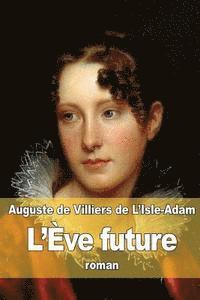 L'Ève future 1