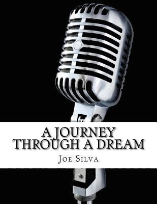 A Journey Through A Dream 1