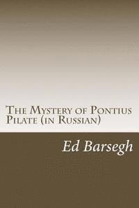 bokomslag The Mystery of Pontius Pilate (in Russian)