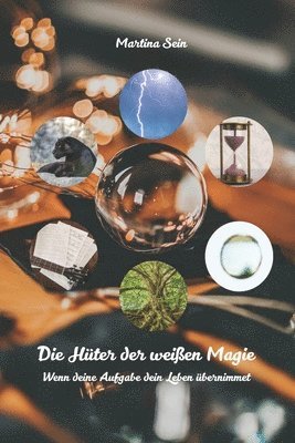 bokomslag Hüter der weißen Magie