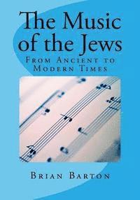 bokomslag The Music of the Jews