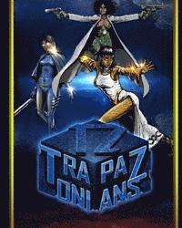 Tapazonians: Code name Queens, Häftad