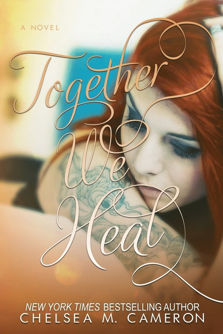 Chelsea M Cameron, Chelsea M. Cameron - Together We Heal, Häftad