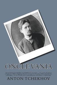 Anton Tchekhov - Oncle Vania, Häftad
