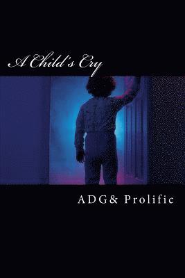 A Child's Cry 1