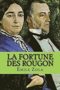 bokomslag La fortune des Rougon
