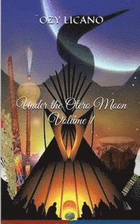 bokomslag Under the Otero Moon: Volume 1
