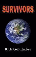 Rich Goldhaber - Survivors, Häftad