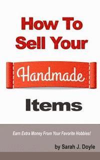 How to Sell Your Handmade Items 1