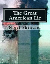 bokomslag The Great American Lie: World Destruction