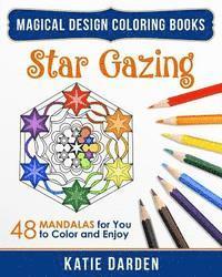 bokomslag Star Gazing: 48 Mandalas for You to Color & Enjoy