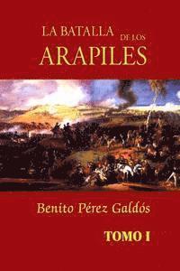 Benito Perez Galdos - La batalla de los Arapiles (tomo 1), Häftad