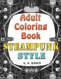 bokomslag Adult Coloring Book: Steampunk Style