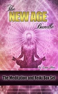 bokomslag The New Age Bundle: The Meditation and Reiki Box Set