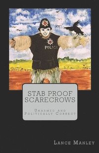 bokomslag Stab Proof Scarecrows