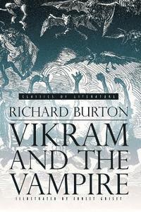 bokomslag Vikram and the Vampire: Classic Hindu Tales of Adventure, Magic, and Romance (Illustrated)