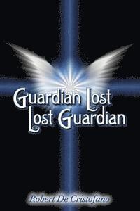 bokomslag Guardian Lost Lost Guardian