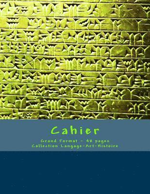 Cahier - Grand Format - 48 pages - Collection Langage-Art-Histoire: Design Original 5 1