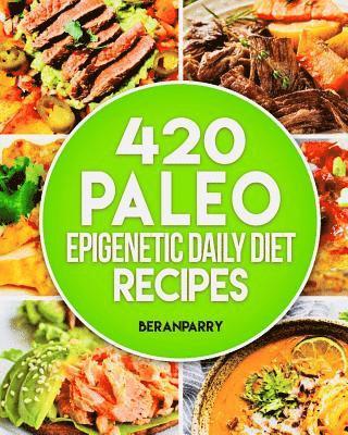 The Paleo Epigenetic Cook Book 1