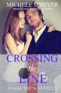 Crossing the Line: A Men of the Ice Novella 1