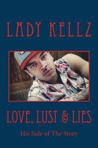 Love, Lust & Lies: His Side of The Story 1