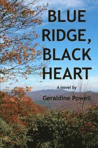 Geraldine Powell - Blue Ridge, Black Heart, Häftad