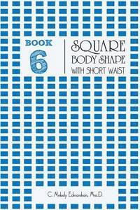 bokomslag Book 6 - Square Body Shape with a Short Waist