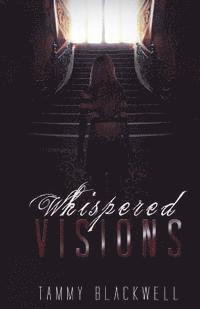 bokomslag Whispered Visions