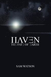 bokomslag Haven: The Fate of Earth