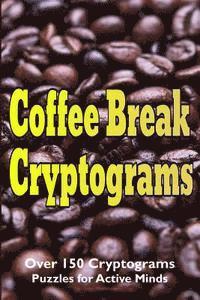 Luke Maximilian Cray - Coffee Break Cryptograms, Häftad