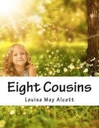 Eight Cousins 1